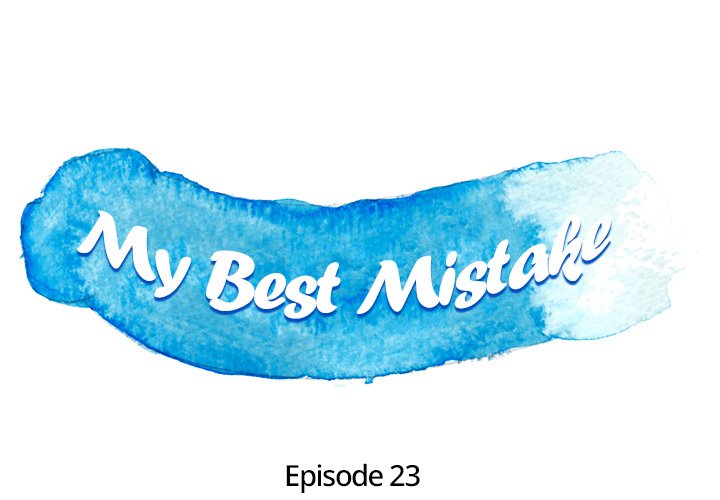 My Best Mistake Chapter 23 image 0