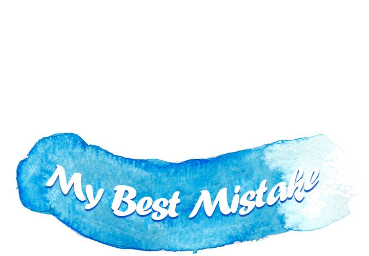 My Best Mistake Chapter 6 image 0