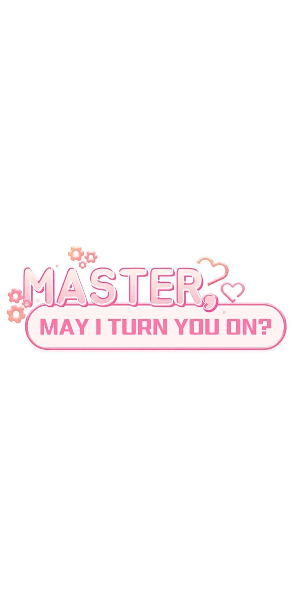 Master, May I Turn You On? Chapter 38 image 17
