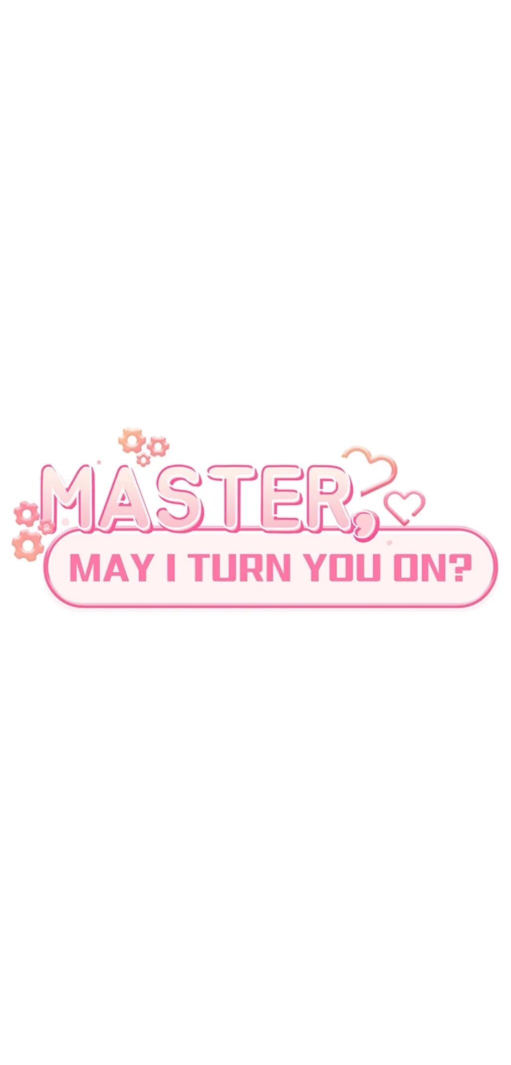 Master, May I Turn You On? Chapter 47 image 20
