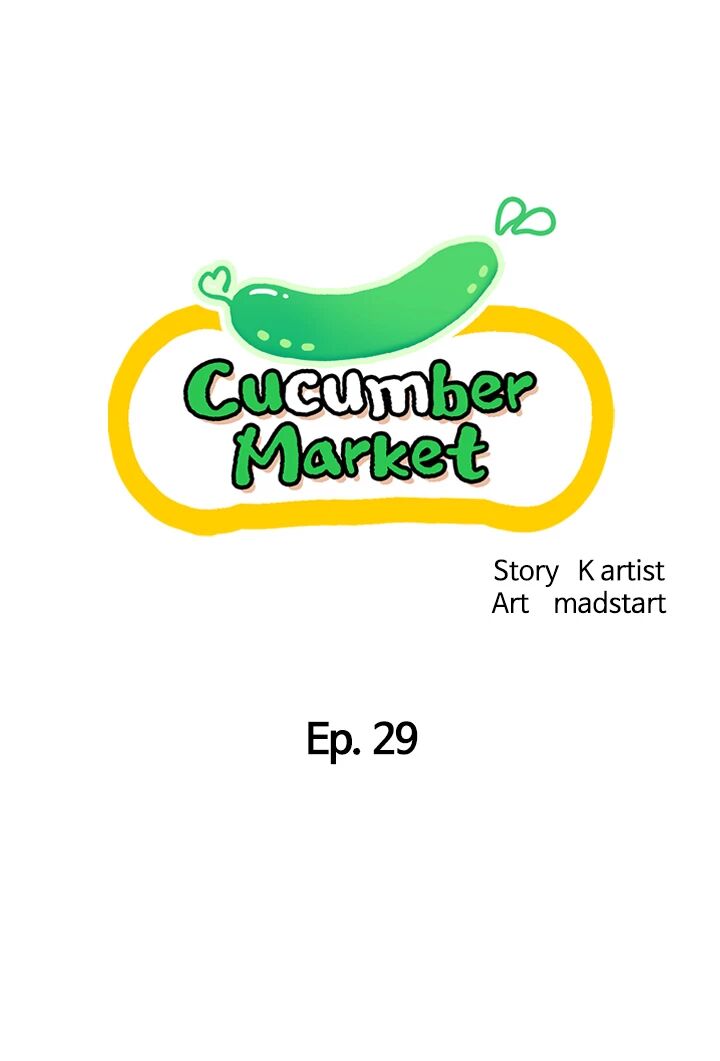 Cucumber Market Chapter 29 image 6