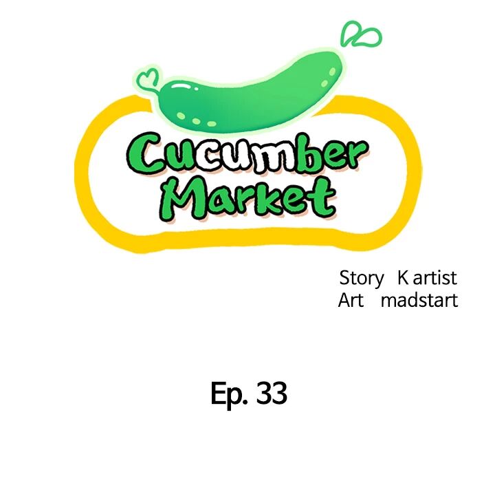Cucumber Market Chapter 33 image 7
