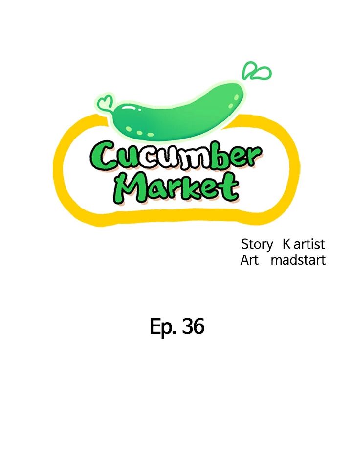 Cucumber Market Chapter 36 image 4
