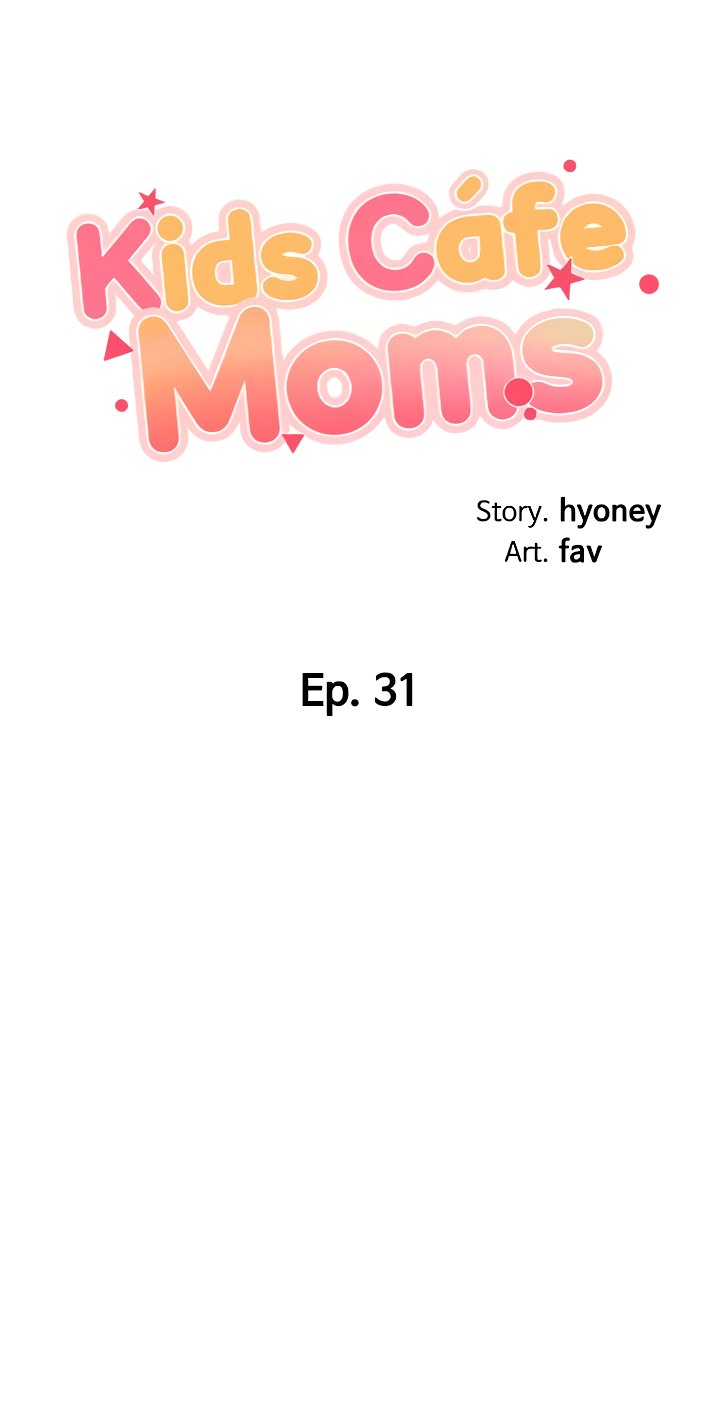 Kids Café Moms Chapter 31 image 5