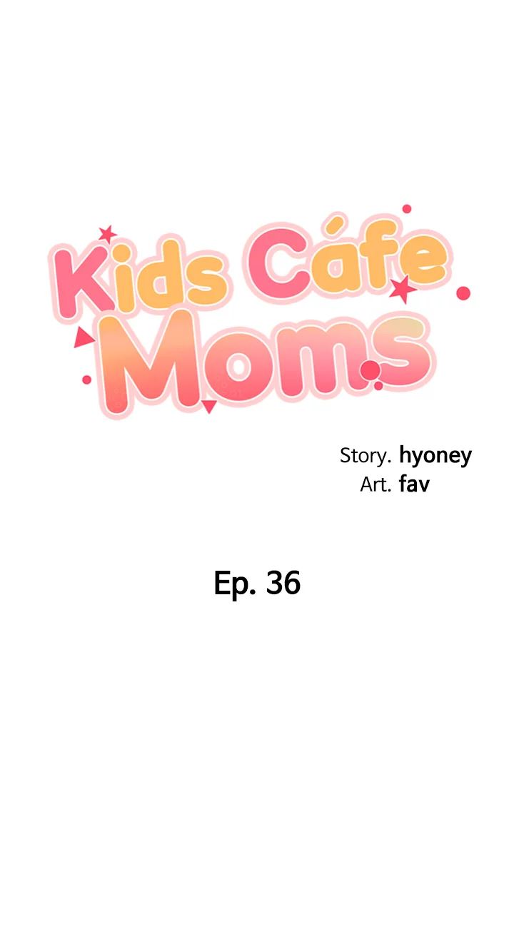 Kids Café Moms Chapter 36 image 4