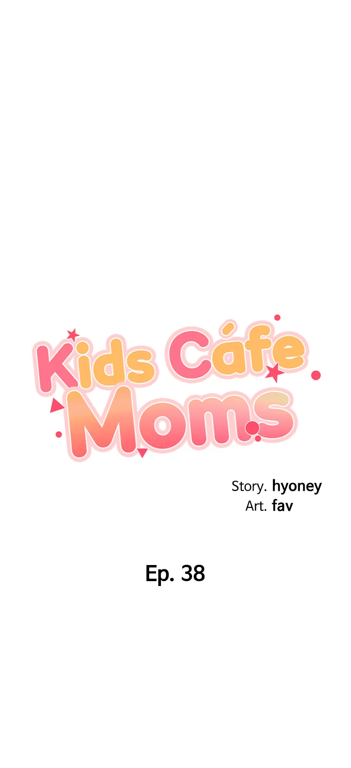 Kids Café Moms Chapter 38 image 5