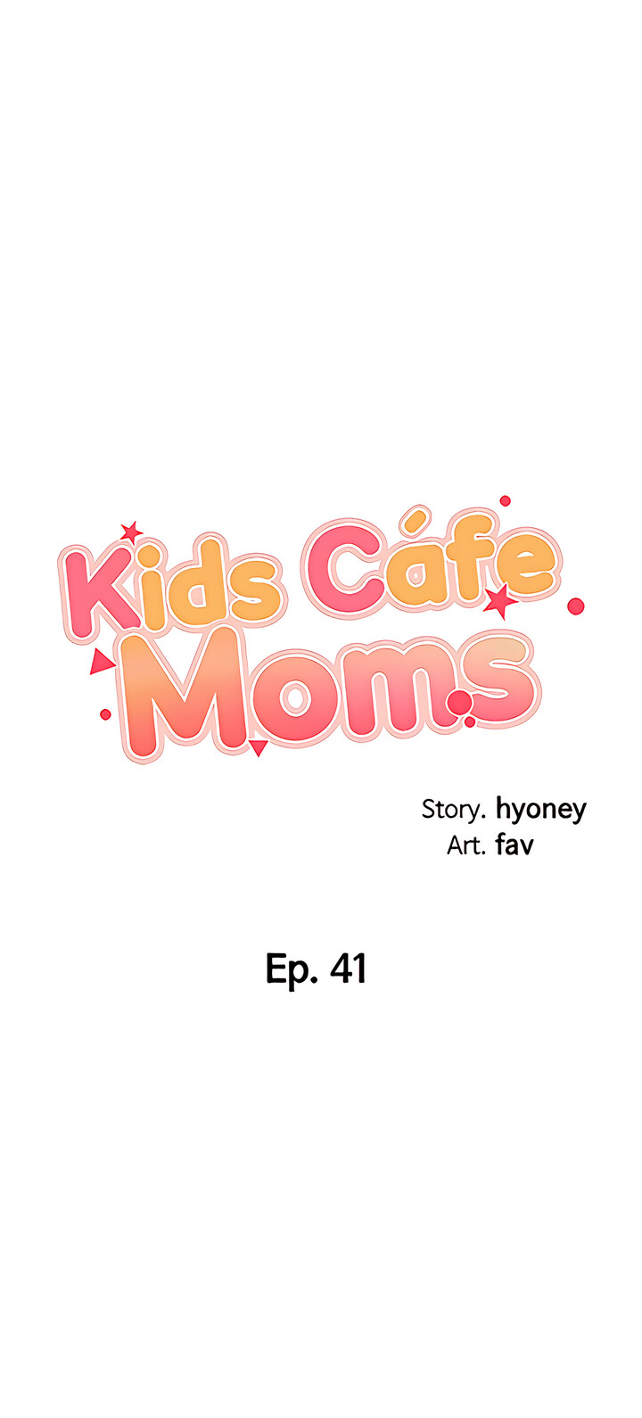 Kids Café Moms Chapter 41 image 4