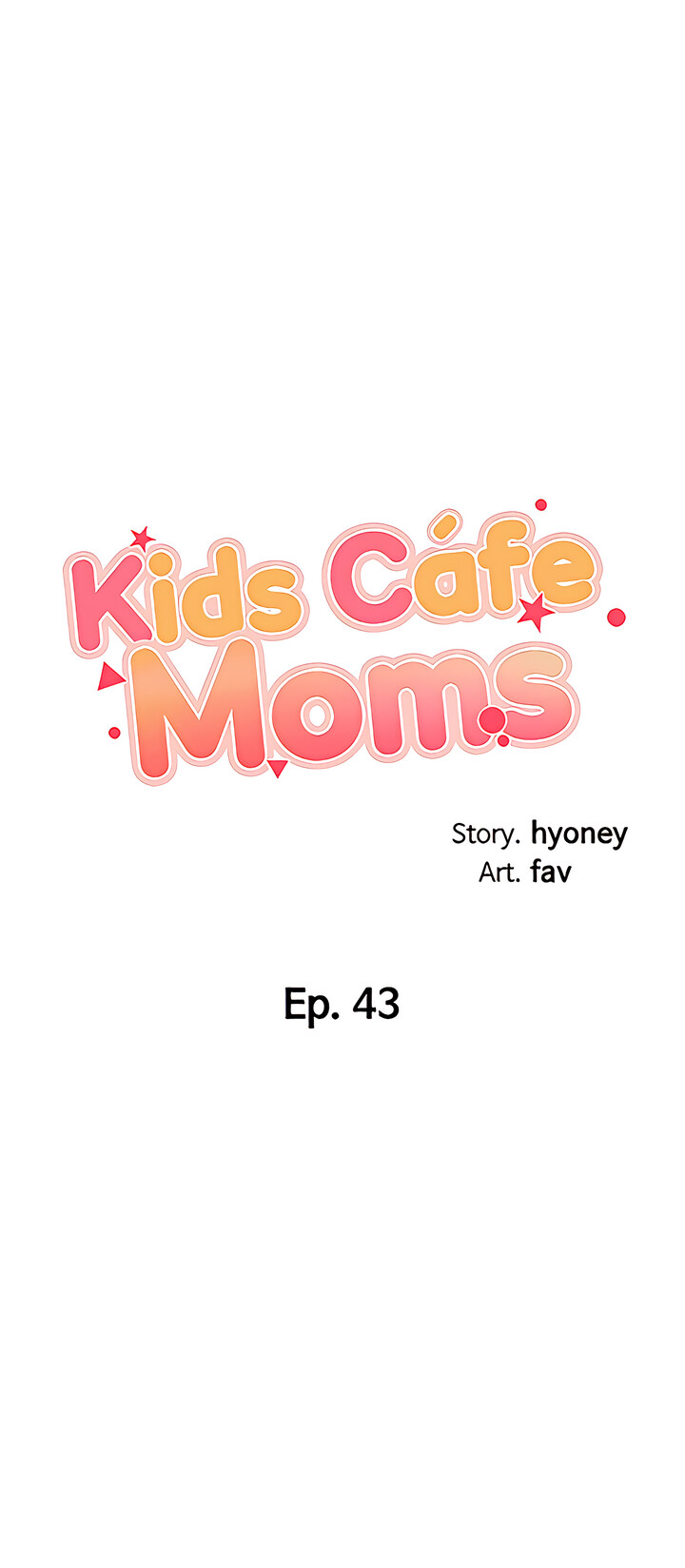 Kids Café Moms Chapter 43 image 4