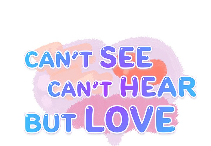 Can’t See Can’t Hear But Love Chapter 14 image 0