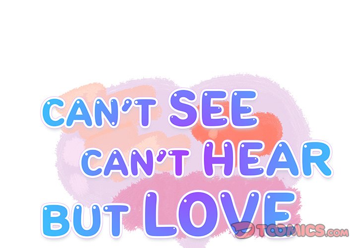 Can’t See Can’t Hear But Love Chapter 17 image 0