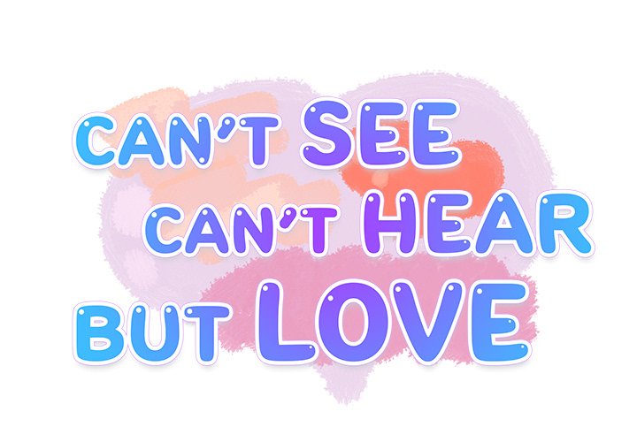 Can’t See Can’t Hear But Love Chapter 19 image 0