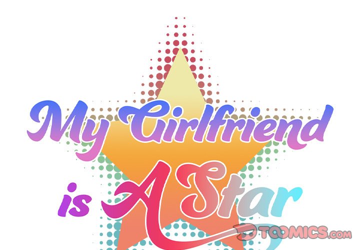 My Girlfriend is a Star Chapter 16 image 1