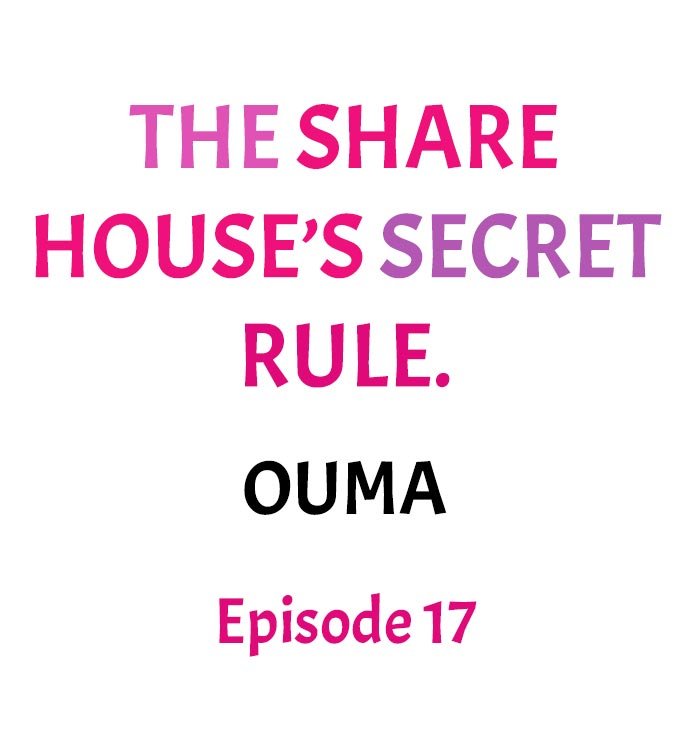 The Share House’s Secret Rule Chapter 17 image 0
