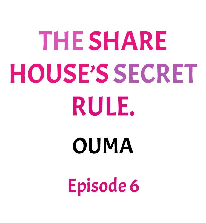 The Share House’s Secret Rule Chapter 6 image 0