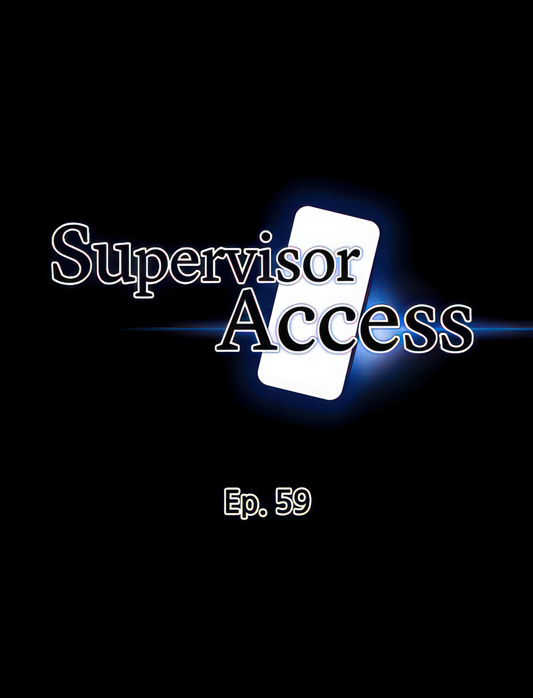 Supervisor Access Chapter 59 image 3