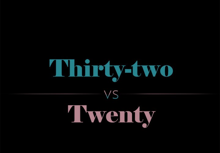 Thirty-two VS Twenty Chapter 16 image 1