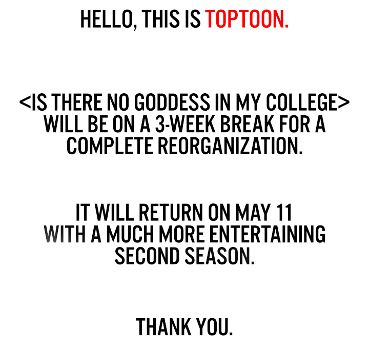 Is There No Goddess in My College? Chapter 78.5 - Hiatus Notice image 0