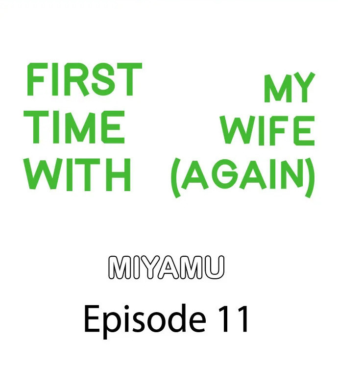 First time with my wife (again) Chapter 11 image 0
