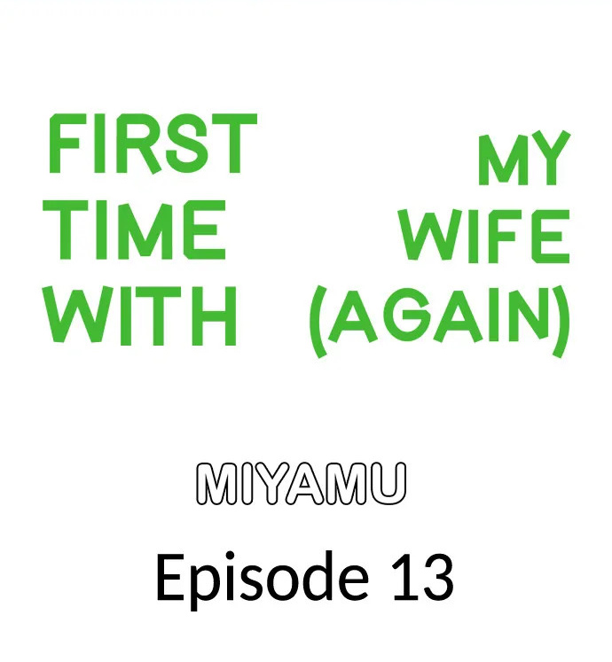 First time with my wife (again) Chapter 13 image 0