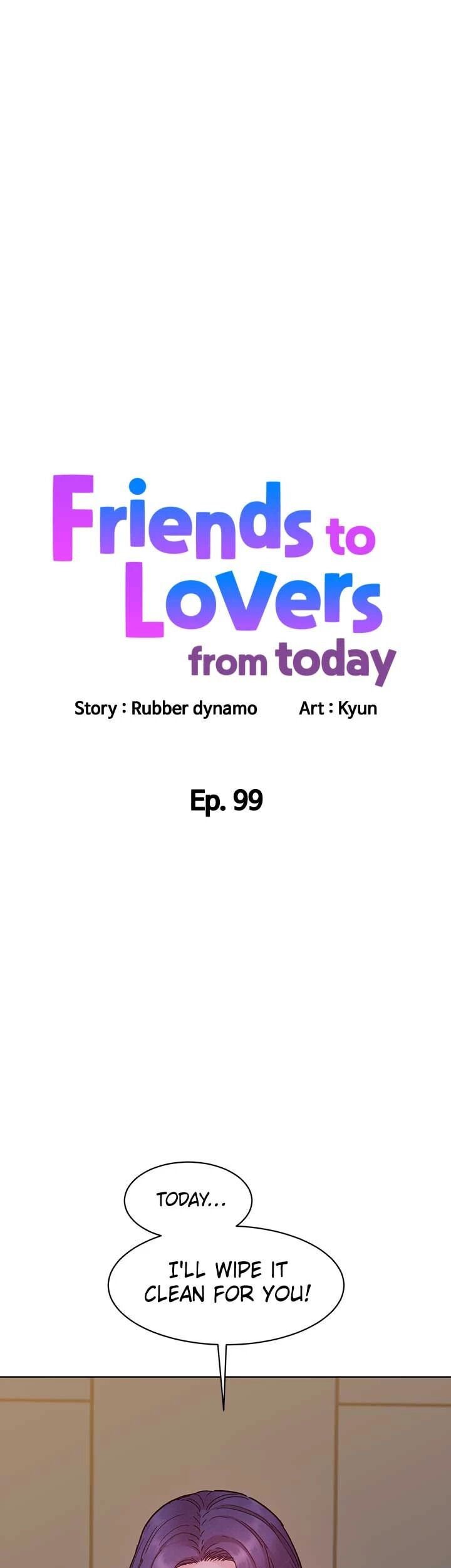 Friends to Lovers from Today Chapter 99 image 0