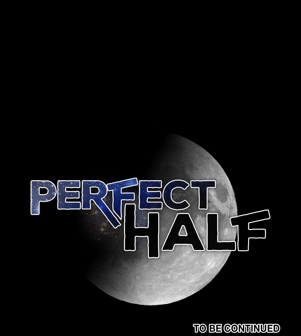 Perfect Half Chapter 151 image 95