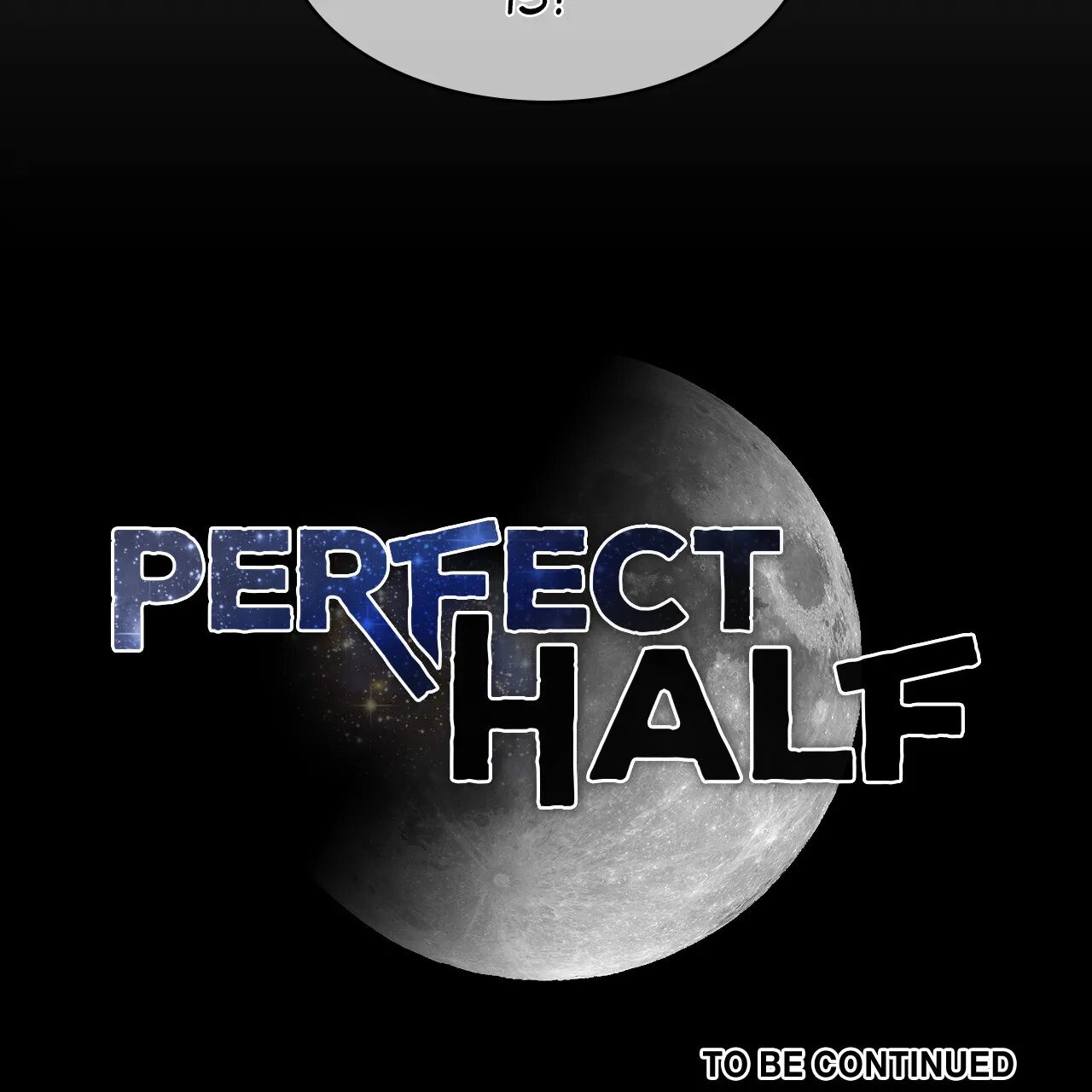 Perfect Half Chapter 153 image 91