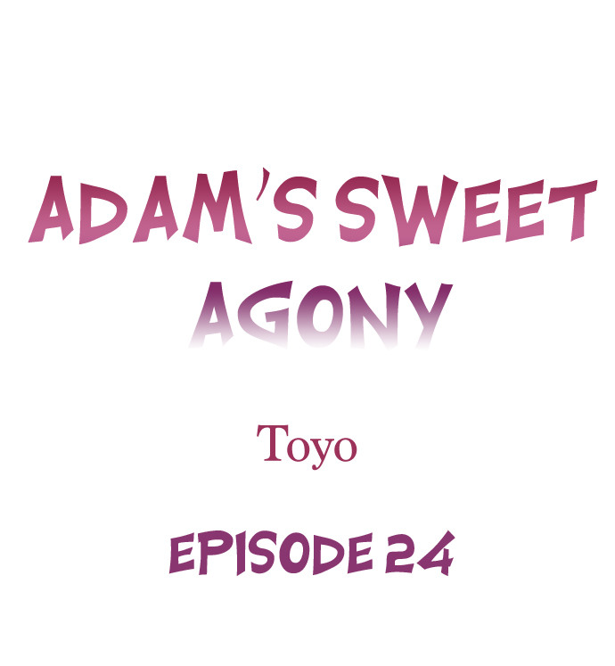 Adam’s Sweet Agony Chapter 24 image 0