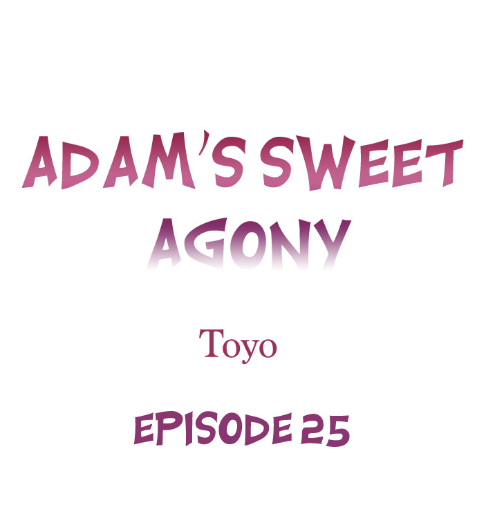Adam’s Sweet Agony Chapter 25 image 0