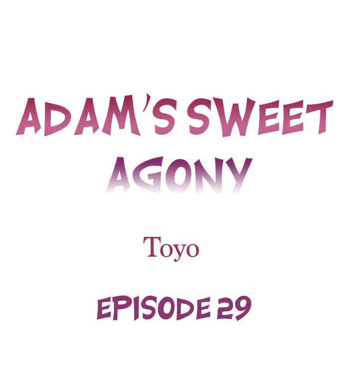 Adam’s Sweet Agony Chapter 29 image 0