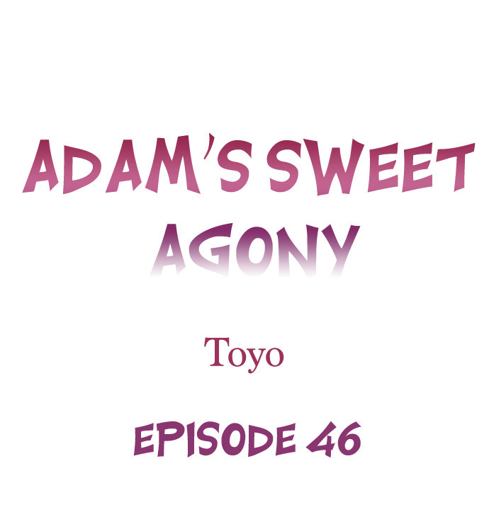 Adam’s Sweet Agony Chapter 46 image 0