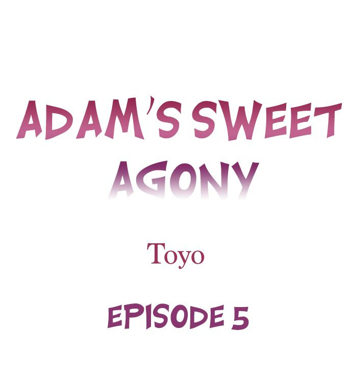 Adam’s Sweet Agony Chapter 5 image 0