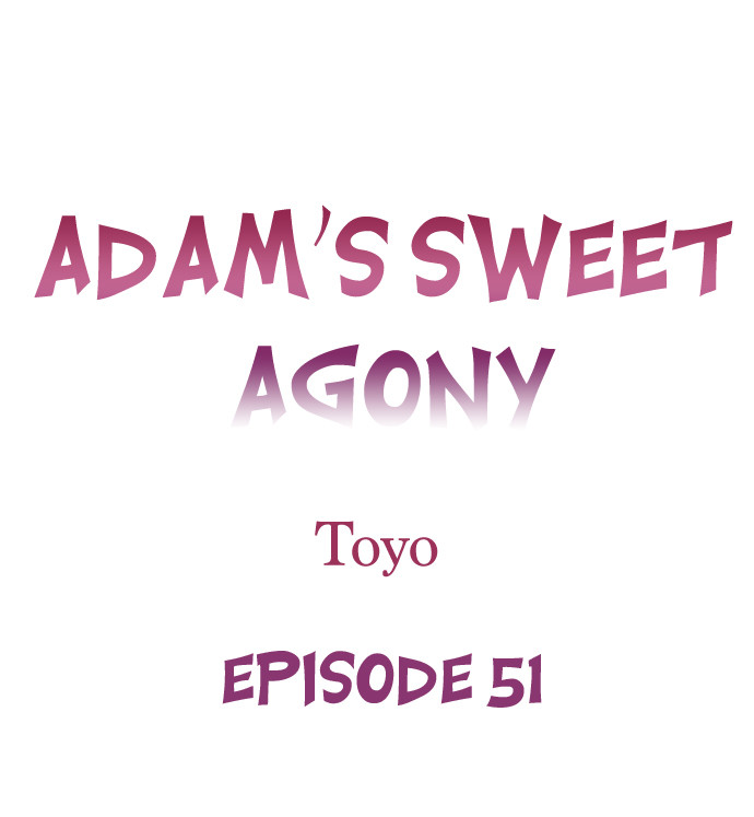 Adam’s Sweet Agony Chapter 51 image 0