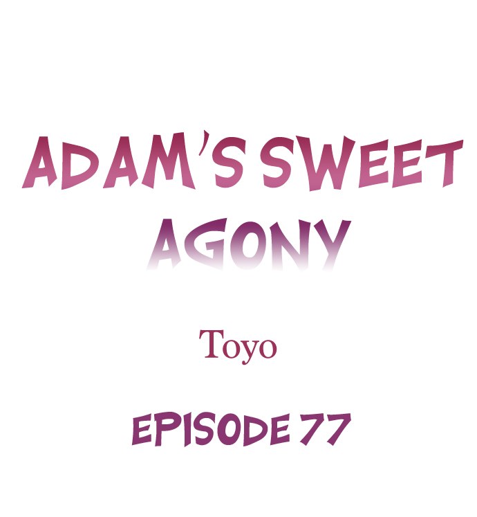 Adam’s Sweet Agony Chapter 77 image 0
