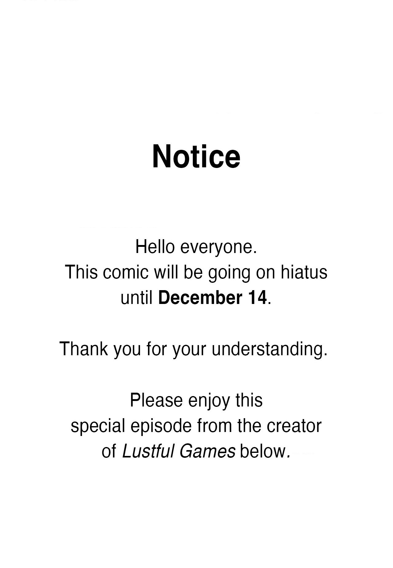 Lustful Games Chapter 51.5 - Hiatus Notice image 0