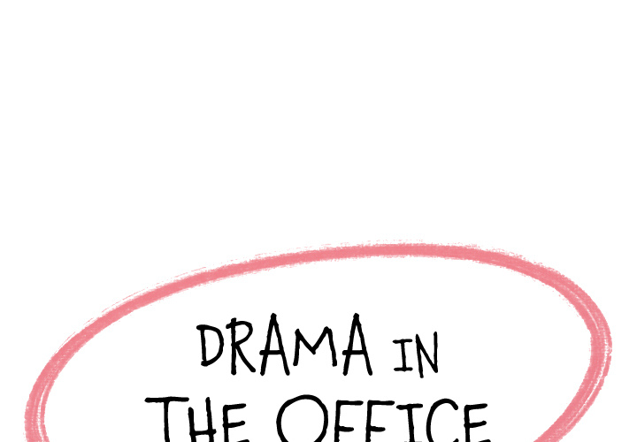Drama in the Office Chapter 2 image 0