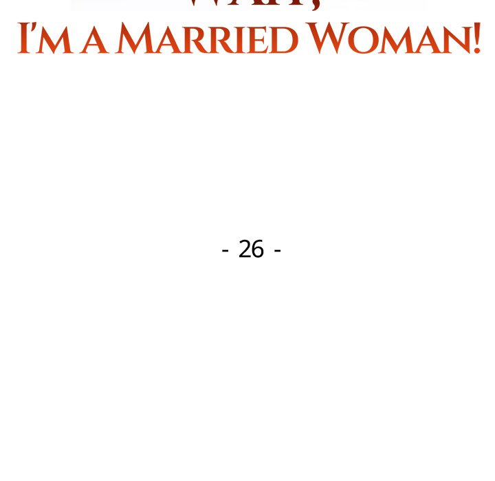 Wait, I’m a Married Woman! Chapter 26 image 13