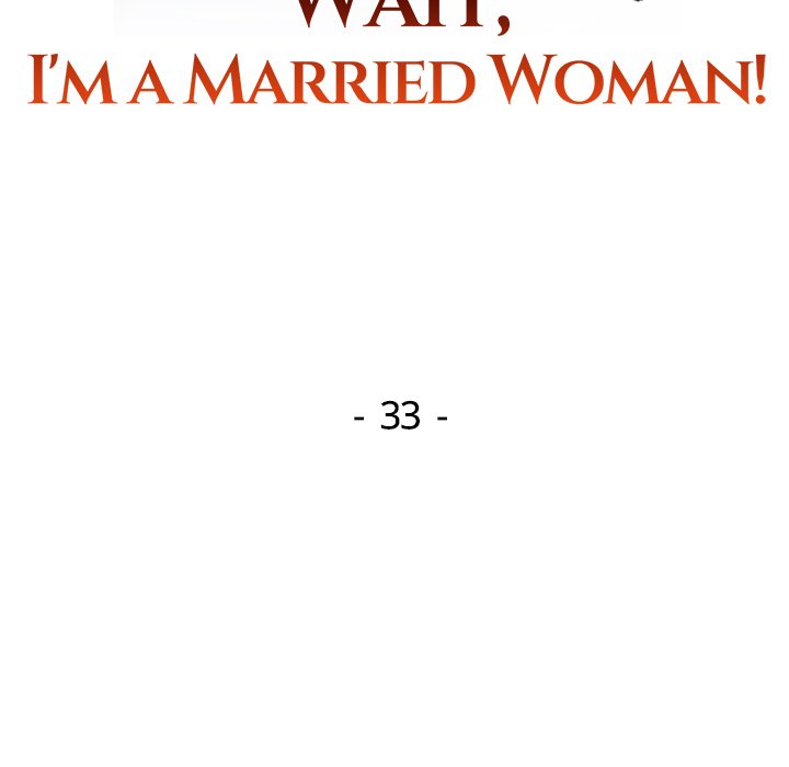 Wait, I’m a Married Woman! Chapter 33 image 17