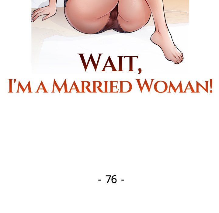 Wait, I’m a Married Woman! Chapter 76 image 13