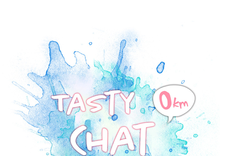 Tasty Chat: 0km Chapter 2 image 0