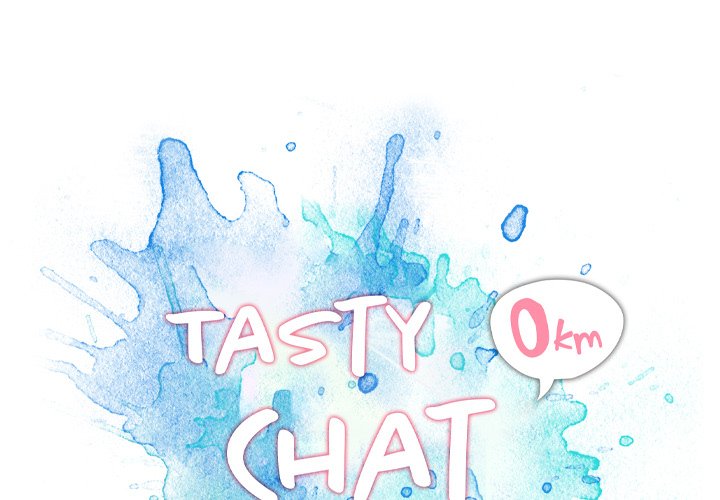Tasty Chat: 0km Chapter 24 image 0