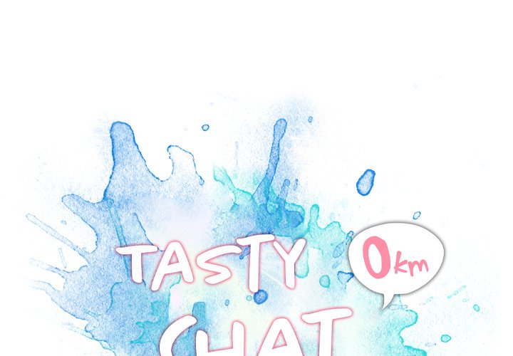 Tasty Chat: 0km Chapter 25 image 0