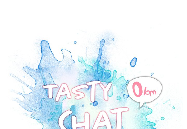 Tasty Chat: 0km Chapter 8 image 0