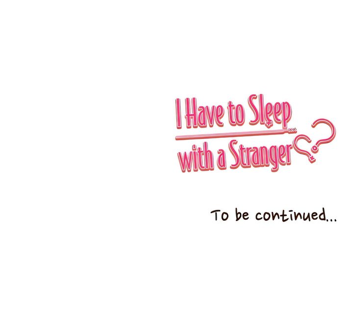 I Have To Sleep With A Stranger? Chapter 94 image 35