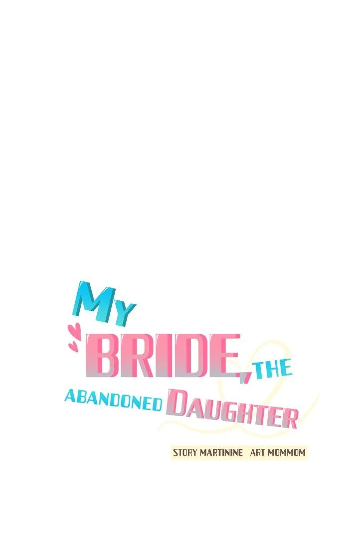 My Bride, The Abandoned Daughter Chapter 6 image 40