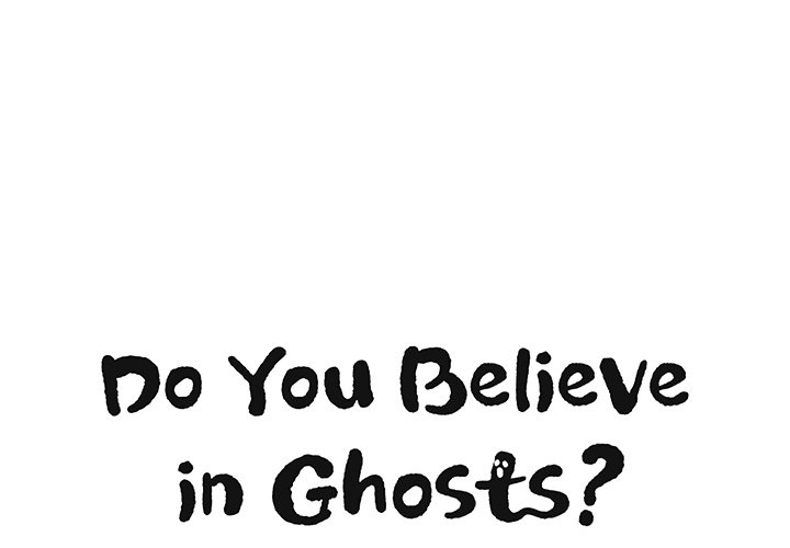 Do You Believe in Ghosts Chapter 11 image 0