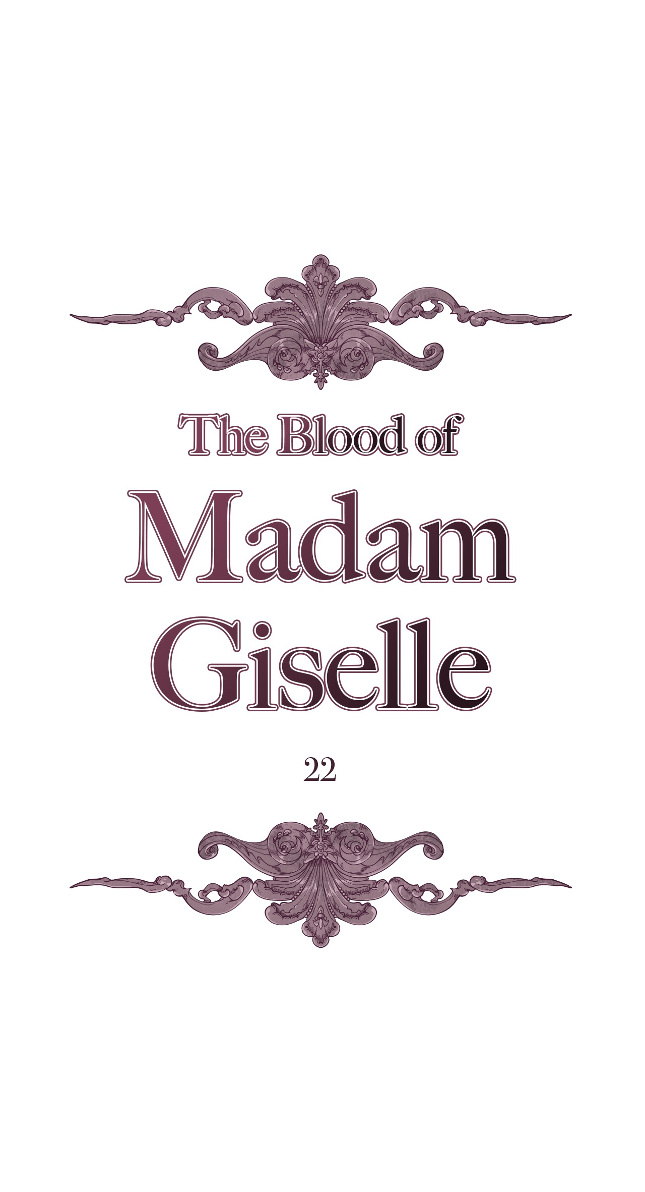 The Blood of Madam Giselle Chapter 22 image 0