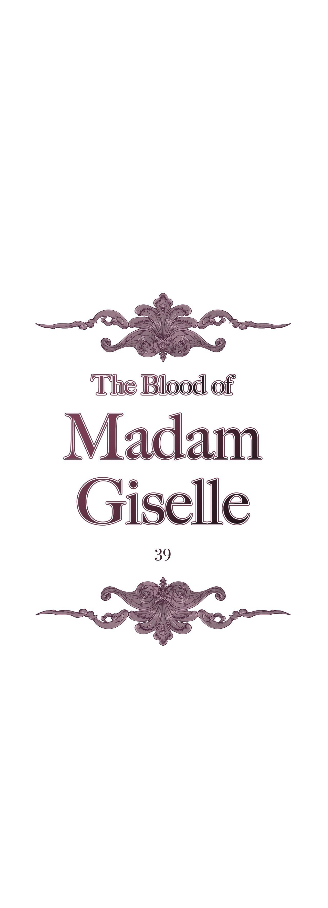 The Blood of Madam Giselle Chapter 39 image 1