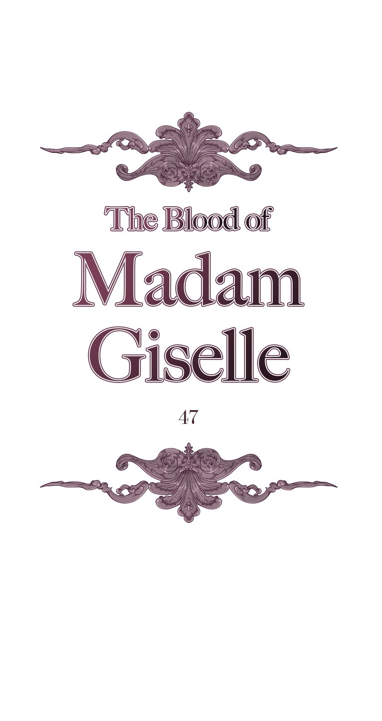 The Blood of Madam Giselle Chapter 47 image 0