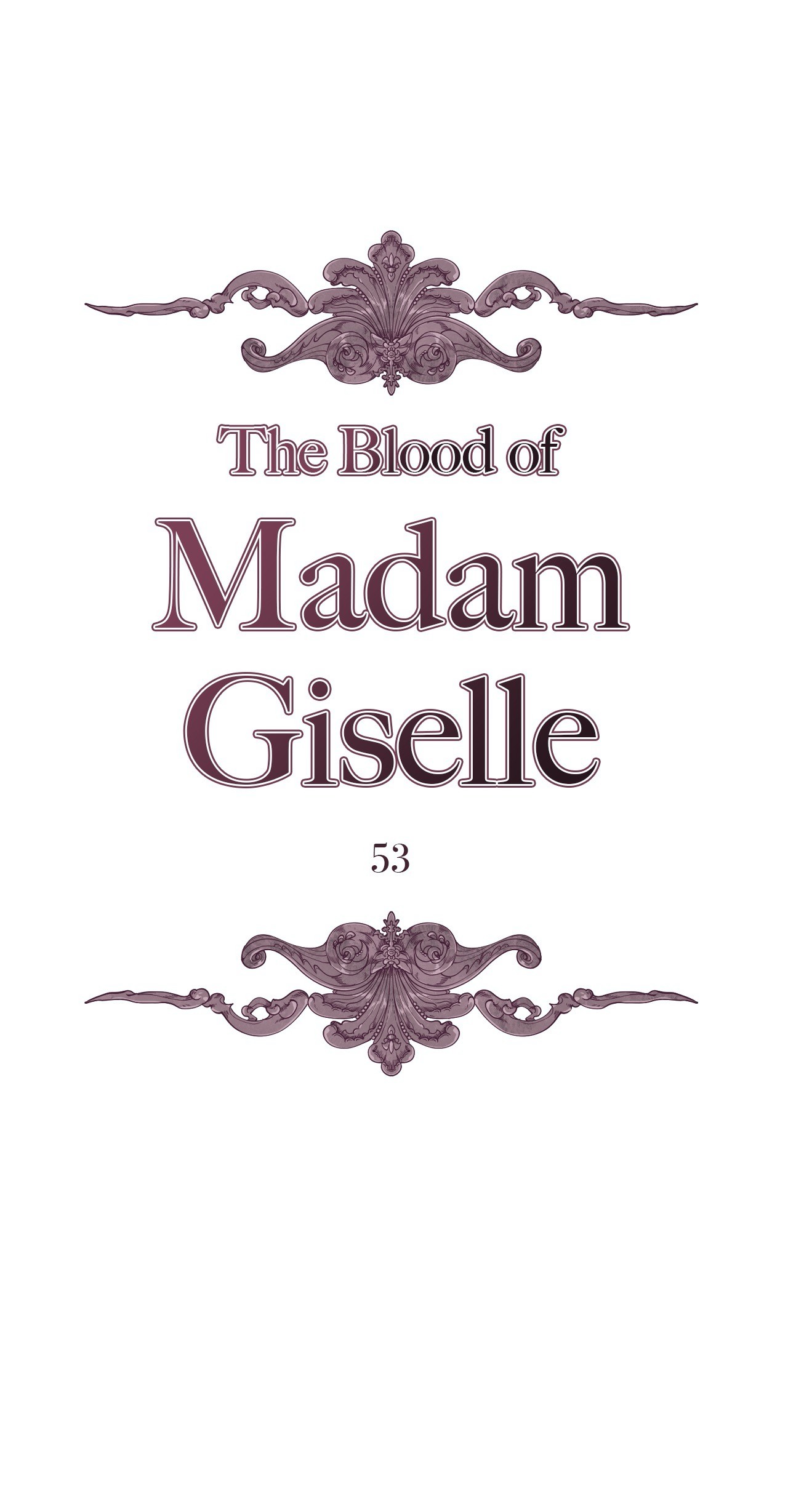 The Blood of Madam Giselle Chapter 53 image 1