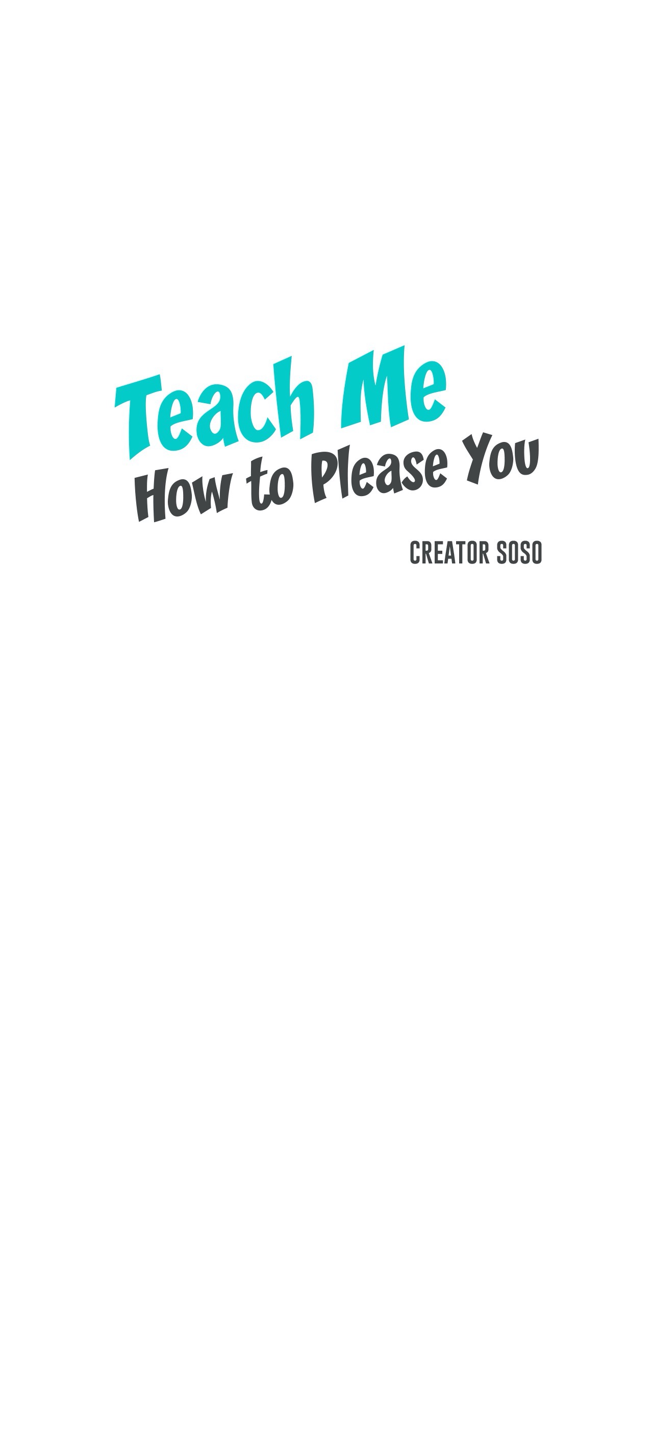 Teach Me How to Please You Chapter 25 - The End image 0